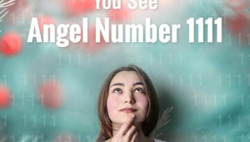 Numerology of 1111 and why you keep seeing this number